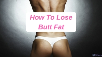 Bigger thumb best ways to lose butt fat